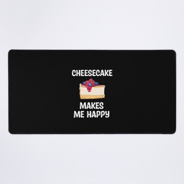 Item preview, Cheesecake makes me happy designed and sold by Mr Wolf.