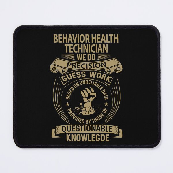 Item preview, Behavior Health Technician T Shirt - We Do Precision Job Gift Item Tee designed and sold by smueller39.