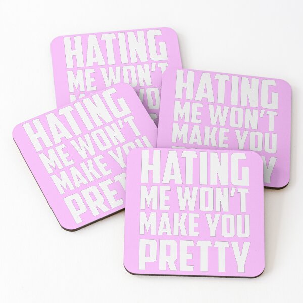 Item preview, Hating Me Won't Make You Pretty designed and sold by BKNation.