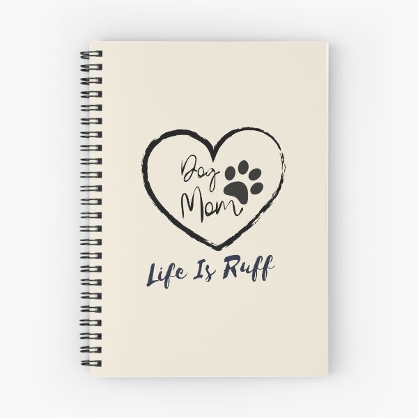 Item preview, Dog Mom Life is Ruff - Dog Lovers and Fans Cute  designed and sold by JoyTop.