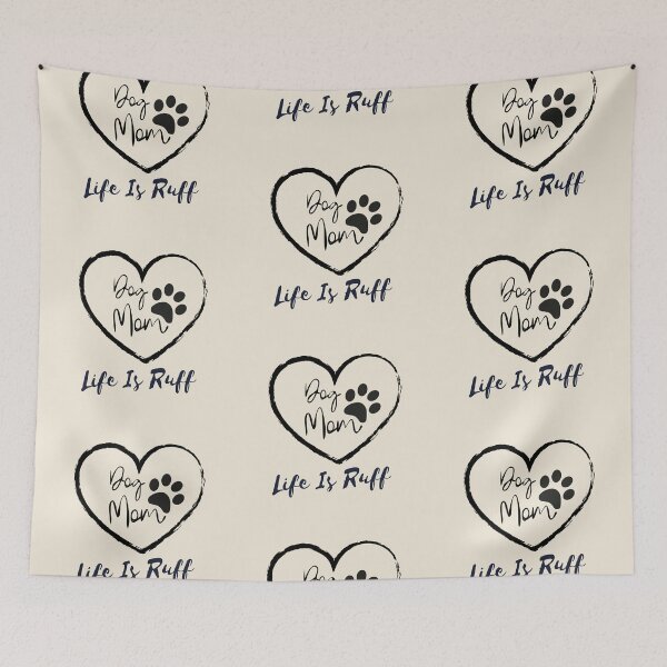 Item preview, Dog Mom Life is Ruff - Dog Lovers and Fans Cute  designed and sold by JoyTop.