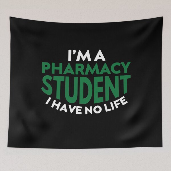 Item preview, I'm A Pharmacy Student I Have No Life, Funny Pharmacy Students designed and sold by NiceTees2021.