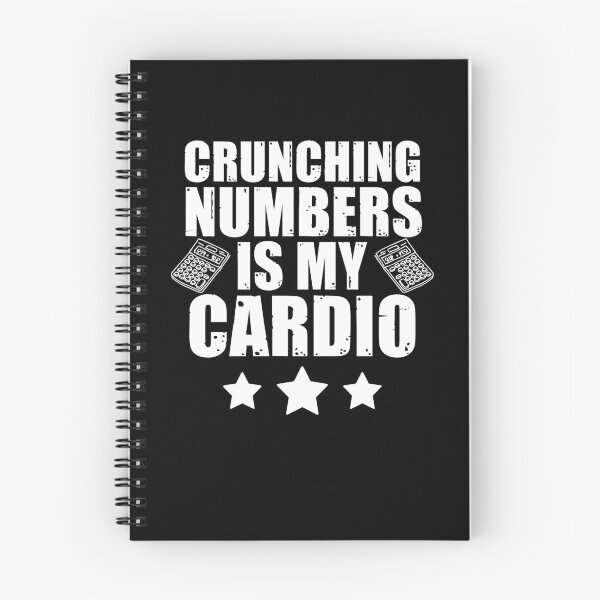 Item preview, Crunching Numbers Is My Cardio Funny Accounting Pun designed and sold by Nessshirts.