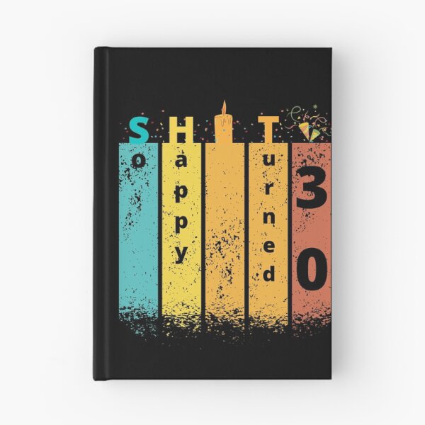 Item preview, So Happy. I turned 30 designed and sold by D/Art ⭐⭐⭐⭐⭐.