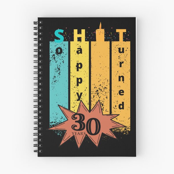 Item preview, So Happy. I turned 30 designed and sold by D/Art ⭐⭐⭐⭐⭐.