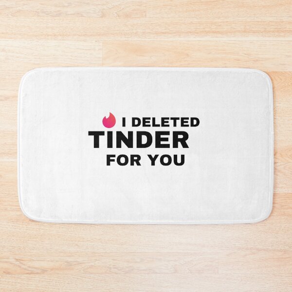 Item preview, I DELETED TINDER FOR YOU - funny tinder gift  designed and sold by MiKy1997.