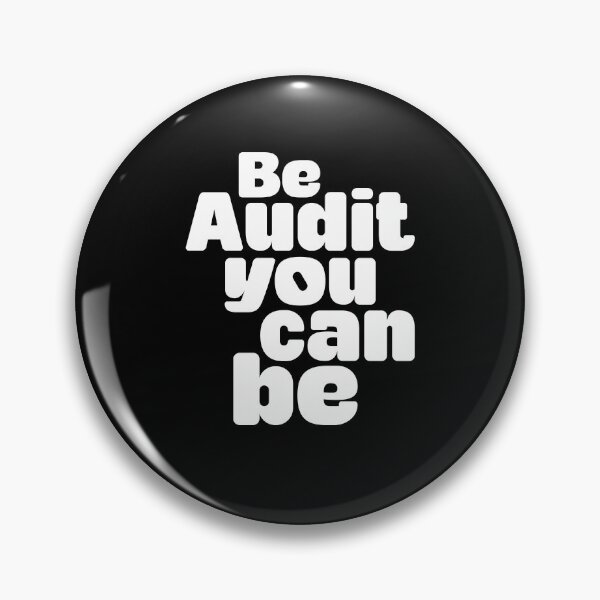 Item preview, Be Audit You Can Be A Funny Accountant Accounting Pun designed and sold by Nessshirts.