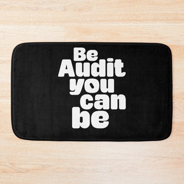 Item preview, Be Audit You Can Be A Funny Accountant Accounting Pun designed and sold by Nessshirts.