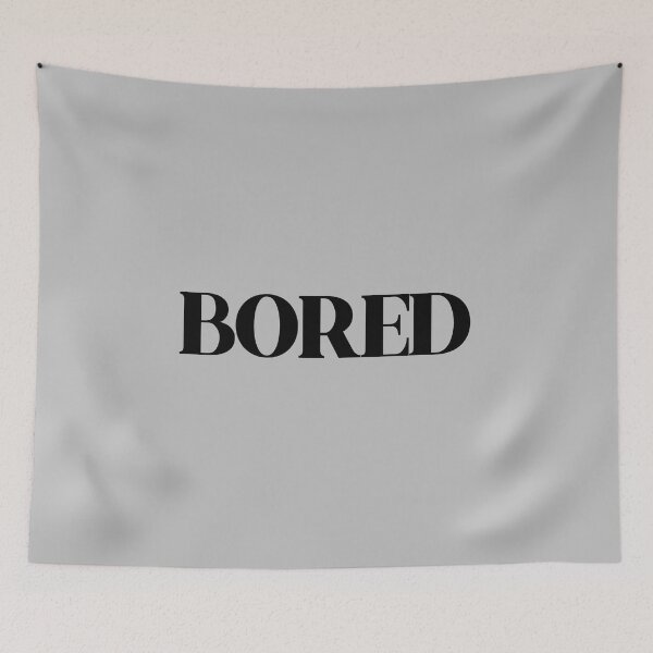 Item preview, Bored, black designed and sold by perezzzoso.
