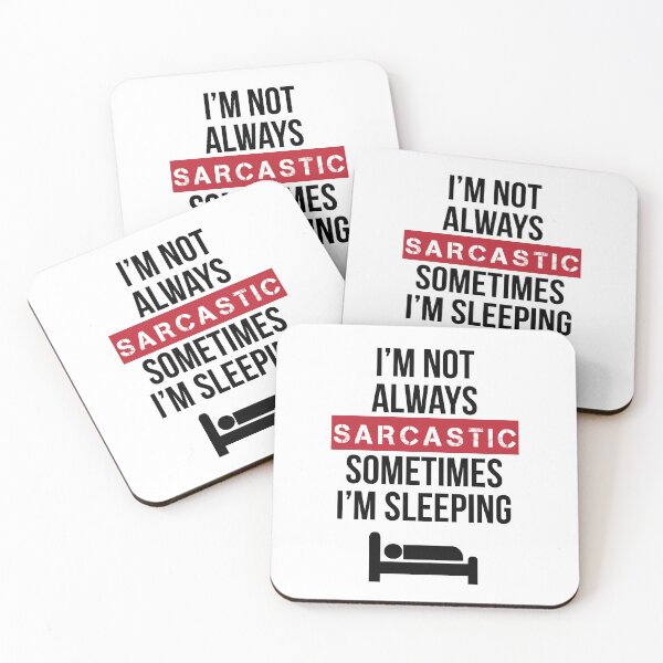 Item preview,  Im Not Always Sarcastic Sometimes Im Sleeping black designed and sold by GuwdTCo.
