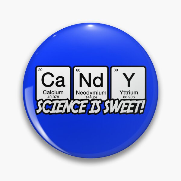 Item preview, Candy - Science is Sweet! designed and sold by Conjuration.