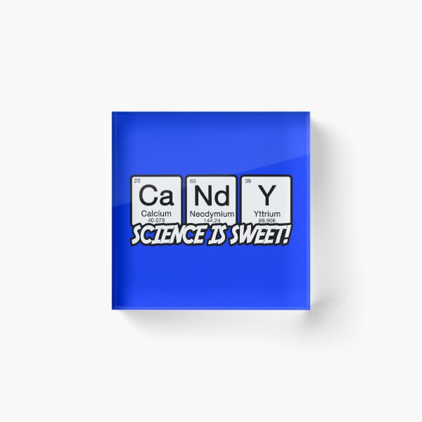 Item preview, Candy - Science is Sweet! designed and sold by Conjuration.