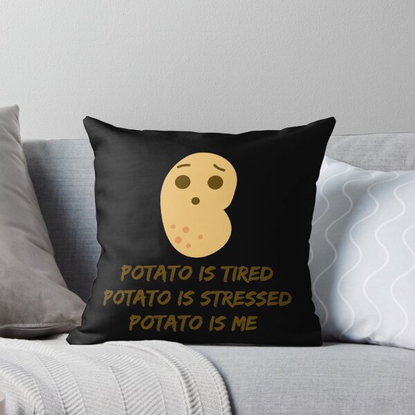 Item preview, Potato Is Tired designed and sold by MoaaStore.