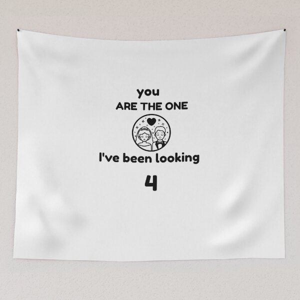 Item preview, You are the one I've been looking for- valentines gift, I love my awesome wife, nice I love my girlfriend designed and sold by mr&mrsmalik malik.