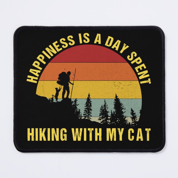 Item preview, Happiness Is A Day Spent Hiking With My Cat designed and sold by amishacreates.