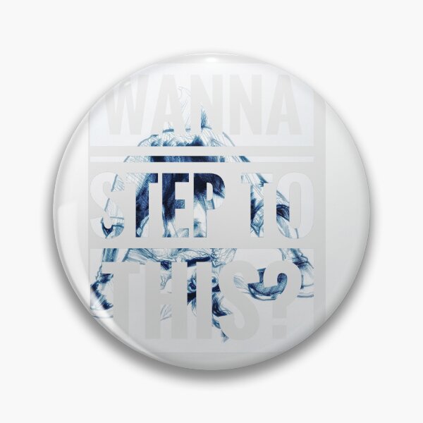 Item preview, Wanna step to this? designed and sold by SoulStar4Design.