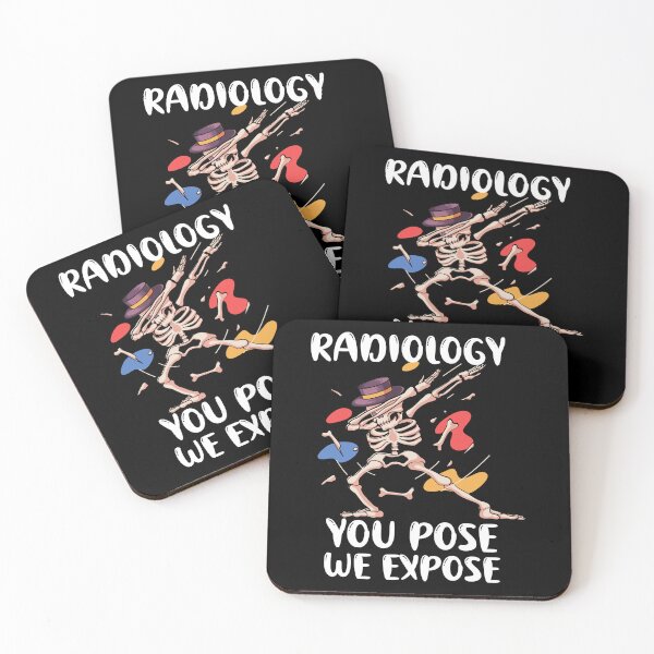 Item preview,  just Radiology you pose we expose  designed and sold by beautifulworld9.