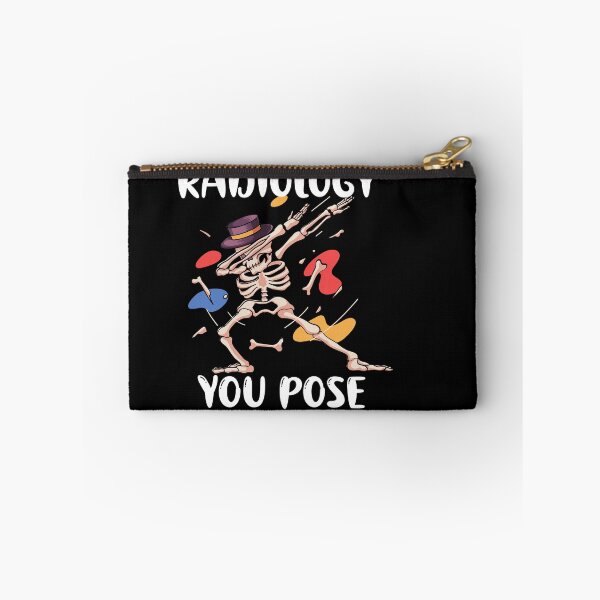 Item preview,  just Radiology you pose we expose  designed and sold by beautifulworld9.