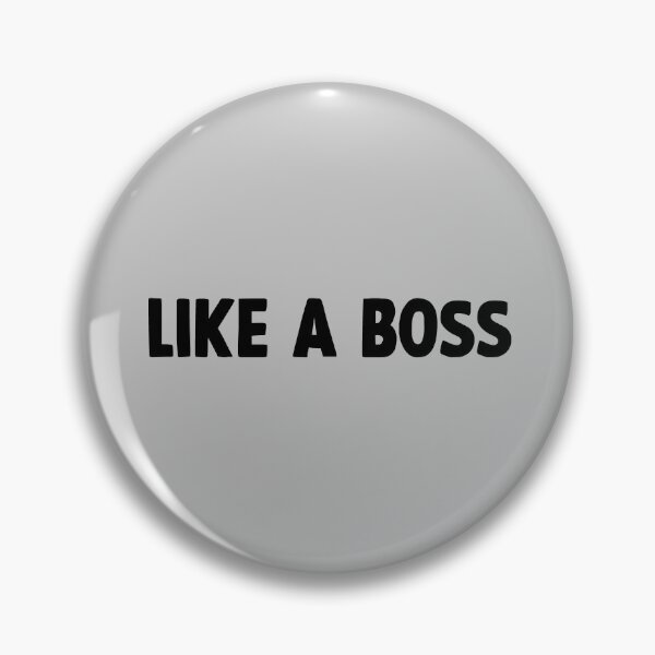 Item preview, Like a Boss, black designed and sold by perezzzoso.