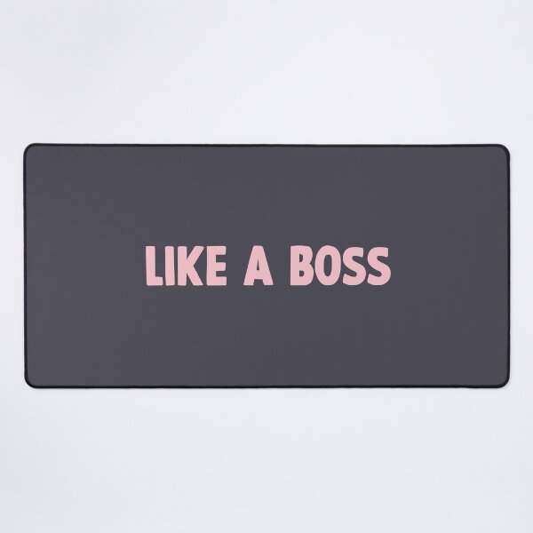 Item preview, Like a Boss, pink designed and sold by perezzzoso.