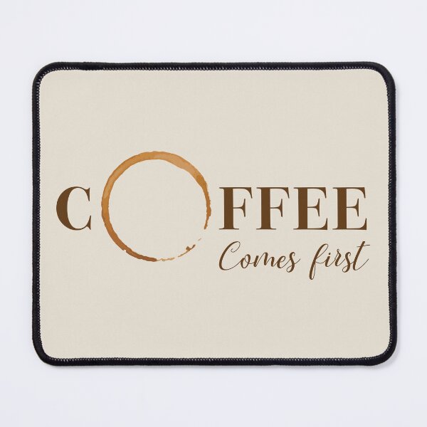 Item preview, COFFEE Comes first designed and sold by STUDIO-72.