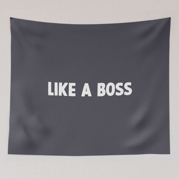 Item preview, Like a Boss, white designed and sold by perezzzoso.