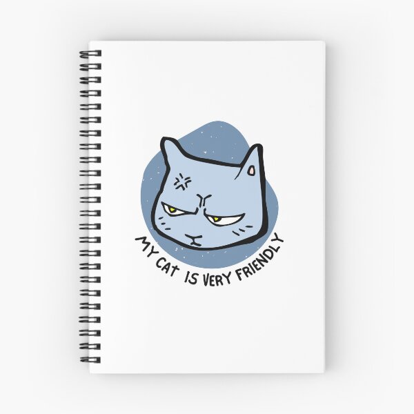 Item preview, My cat is very friendly - Sarcasm designed and sold by earthlingsmerch.
