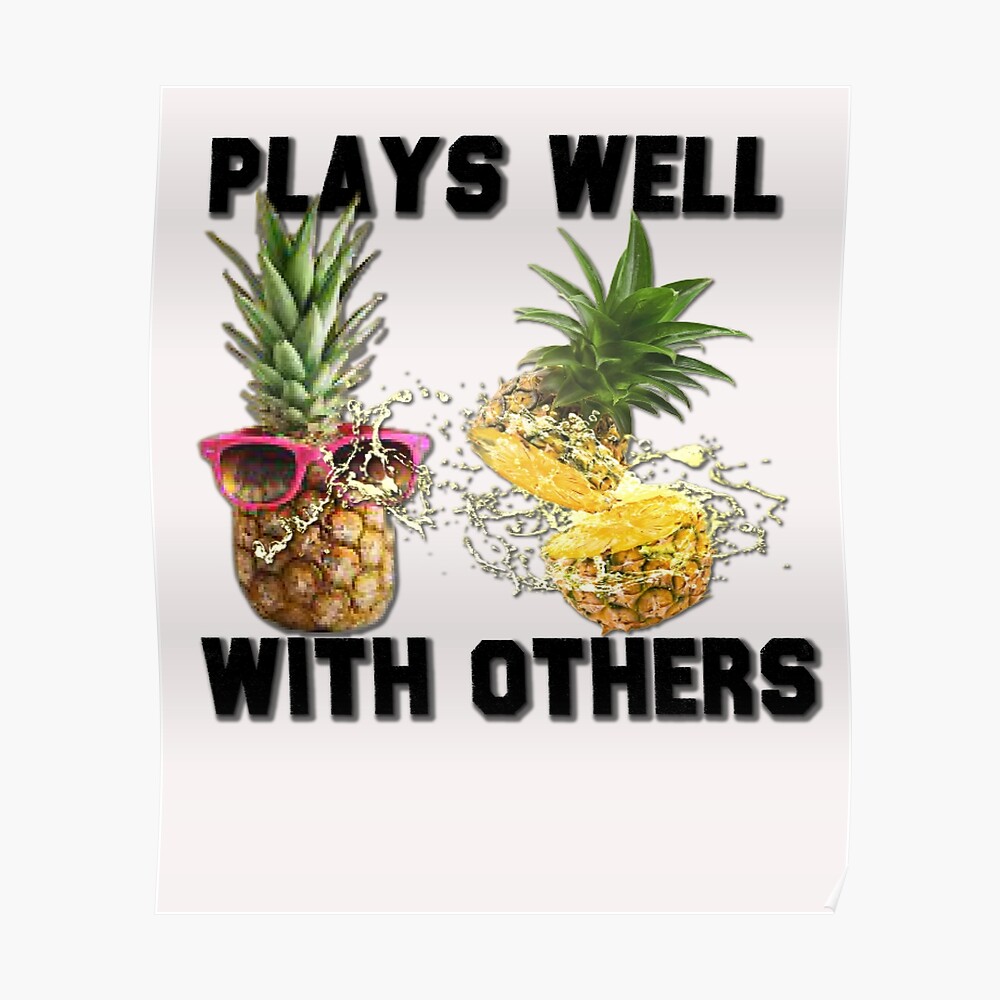 funny Swinger Couples plays well with others Swingers Party Pineapple Upside Down image