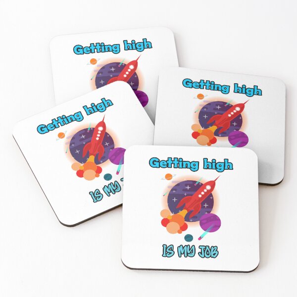 Item preview, Getting high is my job designed and sold by Mechanical-Artt.