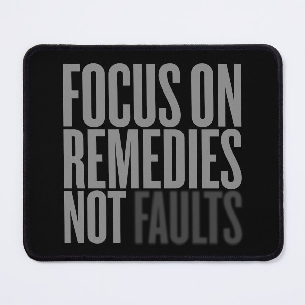 Item preview, Focus on remedies, not faults #2 v.3 designed and sold by x1brett.