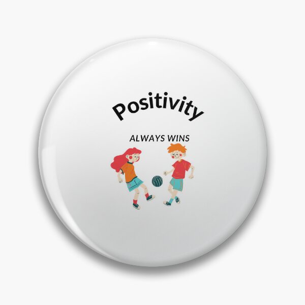 Item preview, Positivity always wins cute trendy design designed and sold by Shahnawaz Khandesigner.
