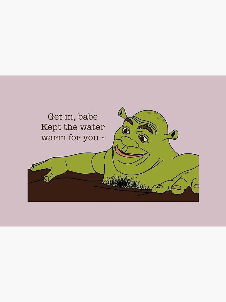 Shrek in a Mud Bath