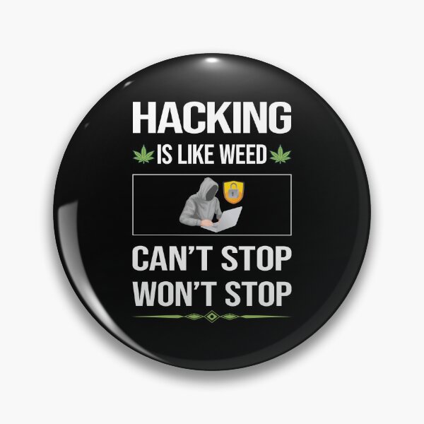 Item preview, Funny Can't Stop Hacking Hack Hacker designed and sold by ArydeaNoriega.
