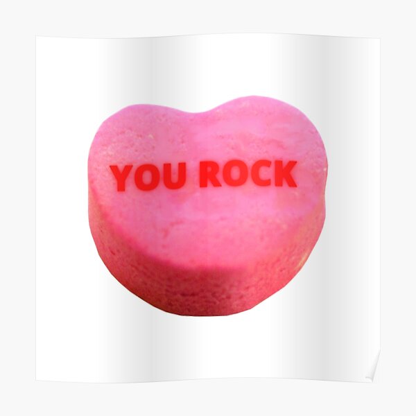 "You Rock" Poster for Sale by RaesPlace Redbubble