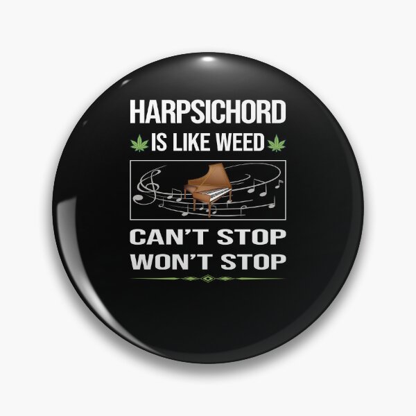 Item preview, Funny Can't Stop Harpsichord Harpsichordist designed and sold by ArydeaNoriega.