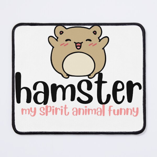Item preview, Hamster is my Spirit Animal designed and sold by badretop.