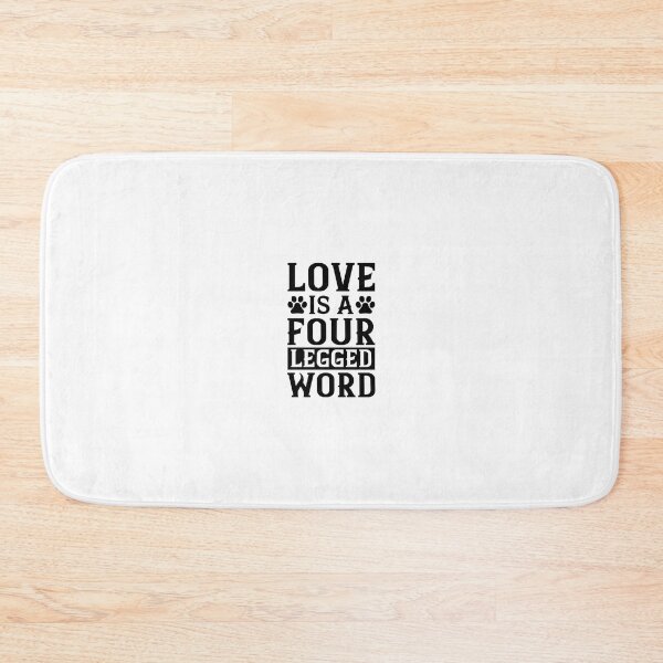 Item preview, Love is a four legged word.Funny Dog Design For Dog Lover. designed and sold by cartyourchoice.