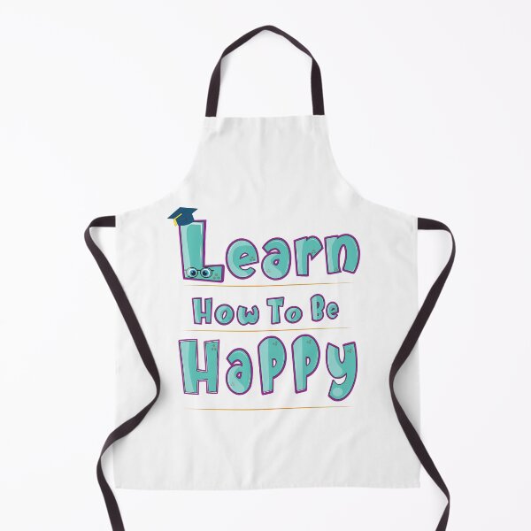 Item preview, Learn How To Be Happy designed and sold by designerPro20.