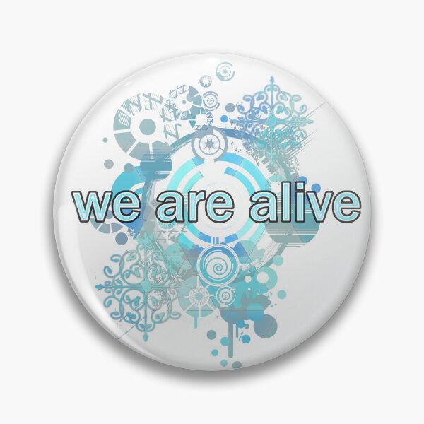 Item preview, We are alive designed and sold by nim-.