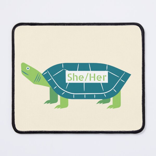 Item preview, She her turtle design designed and sold by mjalred.
