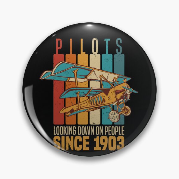 Item preview, Pilots Looking Down On People Since 1903 Airplane designed and sold by Ibu83.