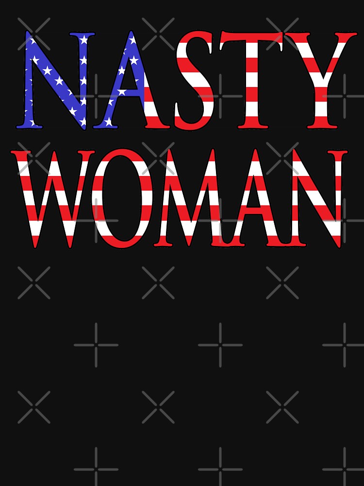 NDVH Nasty Woman by nikhorne