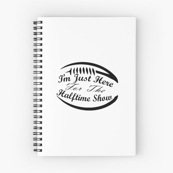 Item preview, I'm Just Here For The Halftime Show : Funny Quote designed and sold by EasilyShop.