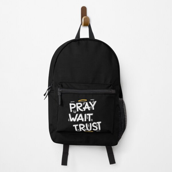 Item preview, Pray Wait Trust Believe Faith Christian Praise Worship Jesus designed and sold by Dressed For Duty.
