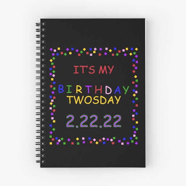 Item preview, it's twosday my birthday 2 22 22 designed and sold by DN Shop ★★★★★.