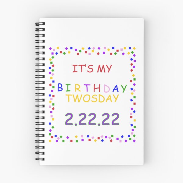 Item preview, it's twosday my birthday 2 22 22 designed and sold by DN Shop ★★★★★.