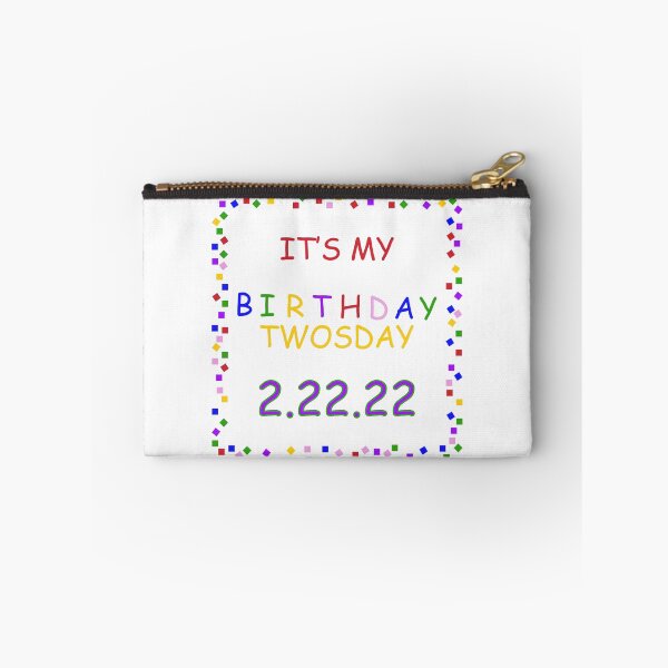 Item preview, it's twosday my birthday 2 22 22 designed and sold by DN Shop ★★★★★.