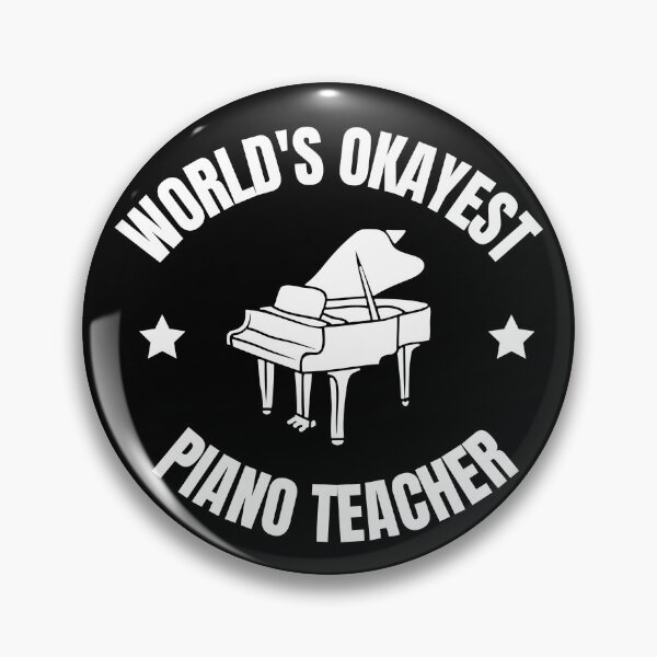 Item preview, World's Okayest Piano Teacher For Piano Players And Music Lovers - Piano Teacher designed and sold by Funwithmusic.