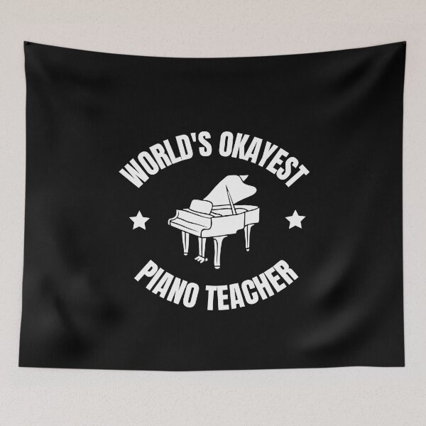 Item preview, World's Okayest Piano Teacher For Piano Players And Music Lovers - Piano Teacher designed and sold by Funwithmusic.