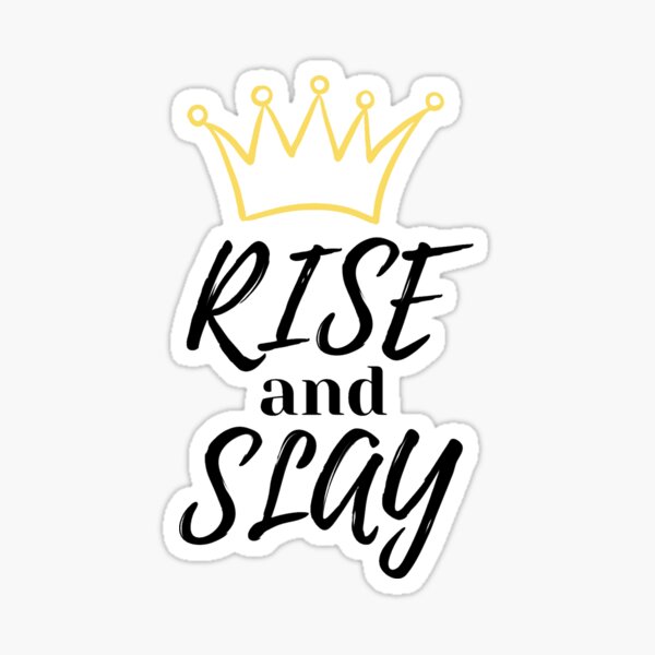 She Slays On Purpose, Motivational Quotes' Sticker | Spreadshirt